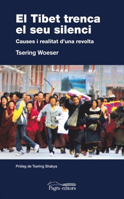 Tsering Woeser - El Tibet trenca el seu silenci, E-bok