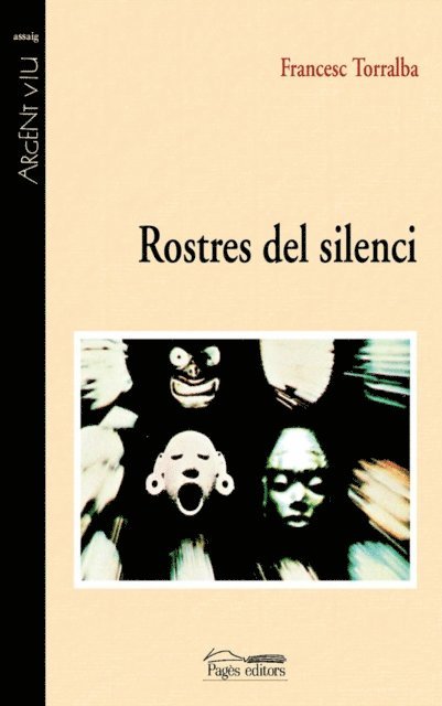 Francesc Torralba Rosello - Rostres del silenci, E-bok