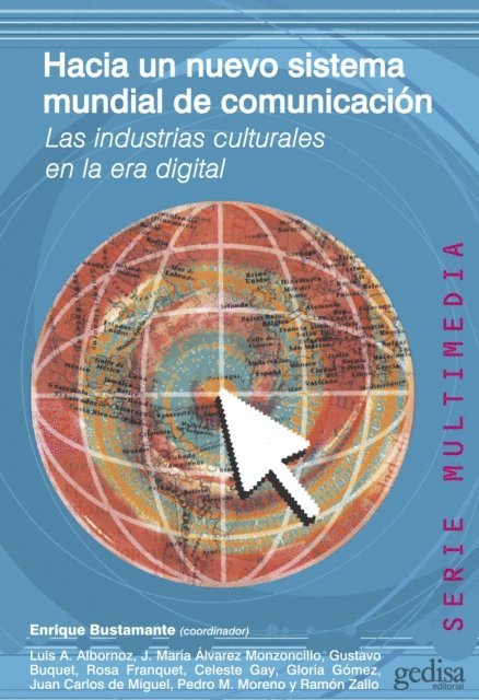Enrique Bustamante - Hacia un nuevo sistema mundial de comunicación, E-bok