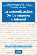 La comunicación: De los orÿgenes a internet