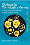 CiudadanÃ¿a, tecnologÃ¿a y cultura