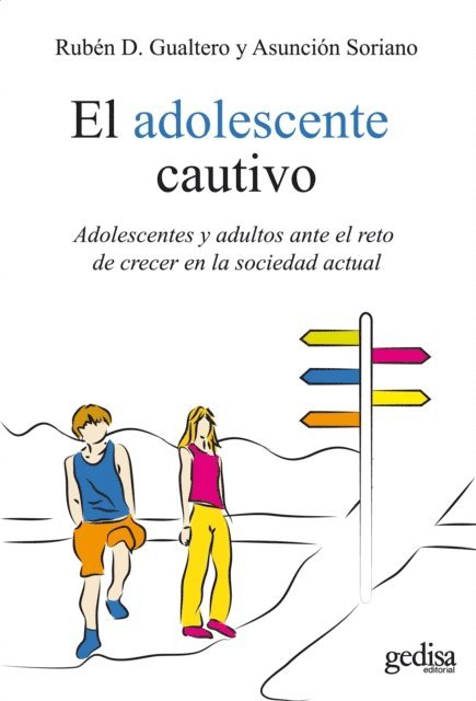 Asuncion Soriano, Ruben D.Gualtero - El adolescente cautivo, E-bok