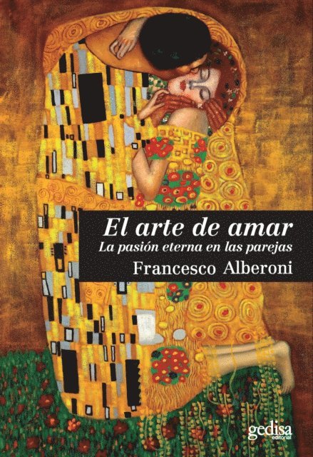 Francesco Alberoni - El arte de amar, E-bok