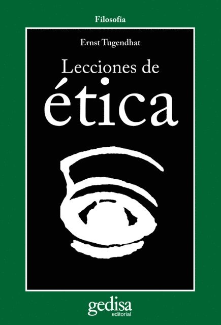 Ernst Tugendhat - Lecciones de ética, E-bok