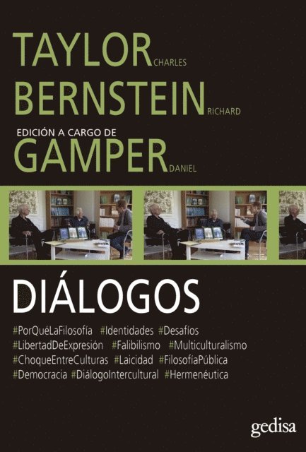 Daniel Gamper, Richard Bernstein, Charles Taylor - Diálogos, E-bok
