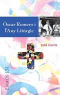 ÿscar Romero i l''Any Litúrgic