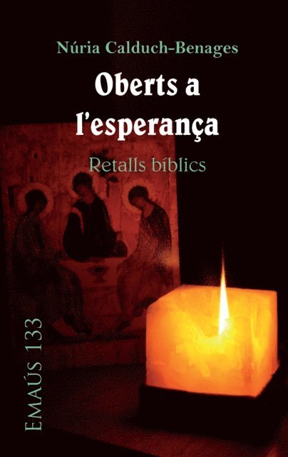 Nuria Calduch-Benages - Oberts a l'esperança. Retalls bíblics, E-bok