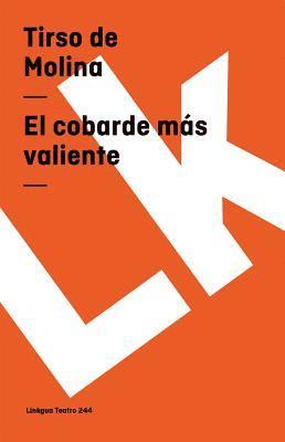cobarde más valiente