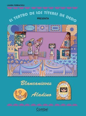 Laura Ferracioli - El teatro de los titeres de dedo presenta...., Häftad