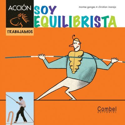 Montse Ganges - Soy Equilibrista, Inbunden