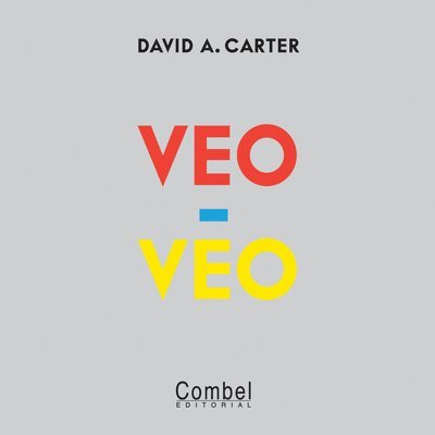 David A. Carter - Veo-Veo, Inbunden