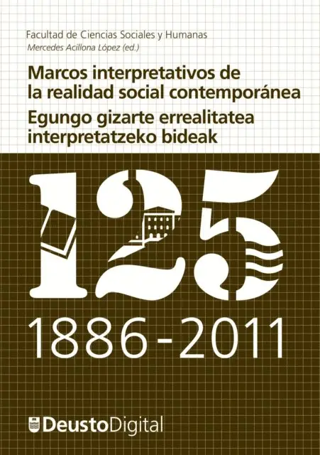 Mercedes Acillona Lopez, Mercedes Acillona Lopez - Marcos interpretativos de la realidad social contemporánea / Egungo gizarte errealitatea interpretatzeko bideak, E-bok. Tillgänglighet: Lägg i varukorg
