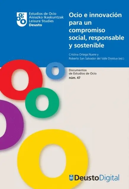 Roberto San Salvador del Valle Doistua, Cristina Ortega Nuere - Ocio e innovación para un compromiso social, responsable y sostenible, E-bok. Tillgänglighet: Lägg i varukorg