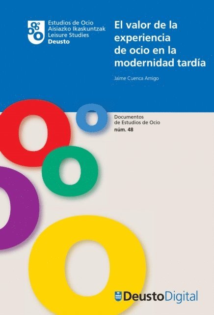 Jaime Cuenca Amigo - El valor de la experiencia de ocio en la modernidad tardía, E-bok