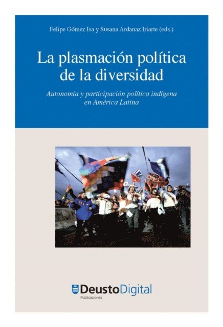 Susana Ardanaz Iriarte, Felipe Gomez Isa - La plasmación política de la diversidad, E-bok