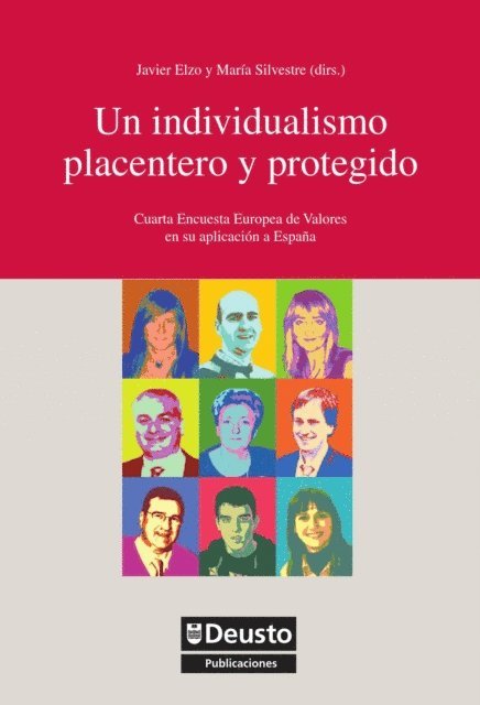 Maria Silvestre, Javier Elzo - Un individualismo placentero y protegido, E-bok