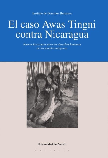 Felipe Gomez Isa, Felipe Gomez Isa - El caso Awas Tingni contra Nicaragua, E-bok