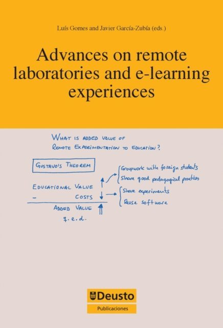 Javier Garcia-Zubia - Advances on Remote Laboratories and E-learning Experiences, E-bok
