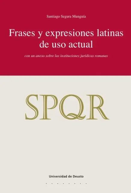 Santiago Segura Munguia - Frases y expresiones latinas de uso actual, E-bok. Tillgänglighet: Lägg i varukorg