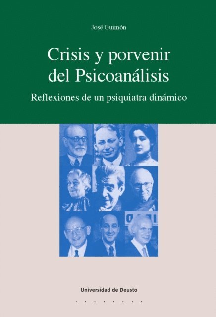 Jose Guimon - Crisis y porvenir del Psicoanálisis, E-bok