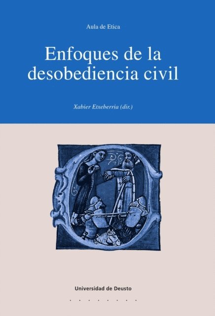 Xabier Etxeberria - Enfoques de la desobediencia civil, E-bok. Tillgänglighet: Lägg i varukorg