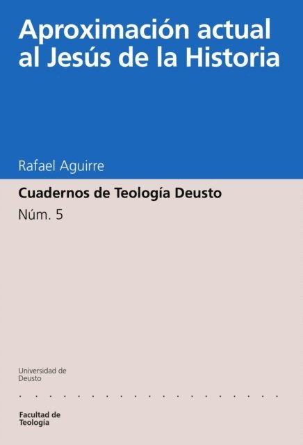 Rafael Aguirre Casatan - Aproximación actual al Jesús de la historia, E-bok