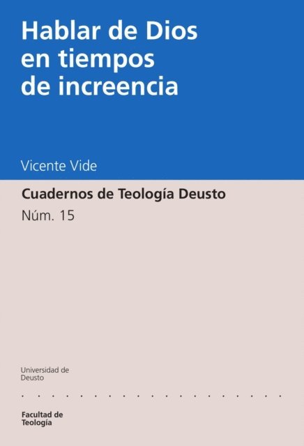 Vicente Vide Rodriguez - Hablar de Dios en tiempos de increencia, E-bok