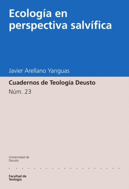 Javier Arellano Yanguas - Ecología en perspectiva salvífica, E-bok