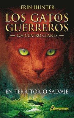 Erin Hunter - En Territorio Salvaje / Into the Wild, Häftad