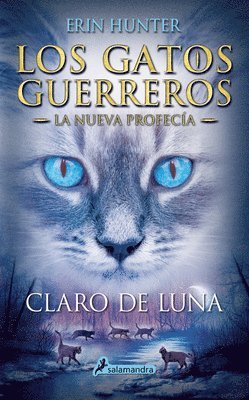 Erin Hunter - Claro de Luna / Moonrise, Häftad
