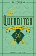 Quidditch a Travs de Los Tiempos / Quidditch Through the Ages