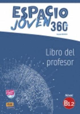 Equipe Espacio - Espacio Joven 360: Level B1.2: Tutor Book, Häftad