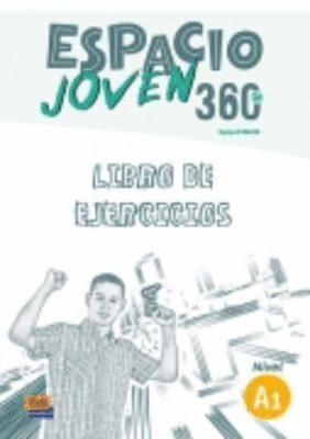 Equipo Espacio - Espacio Joven 360 Nivel A1 : Exercises Book, Häftad