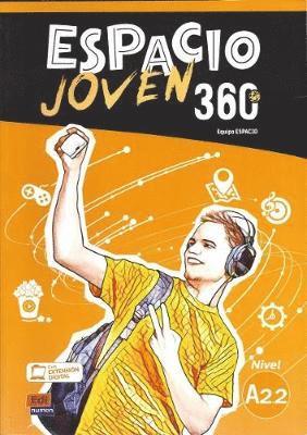 Team Espacio - Espacio Joven 360 A2.2 : Student Book, Häftad