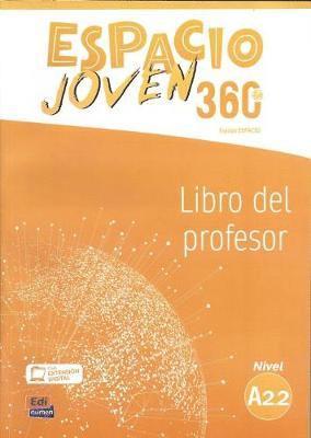 Equipo Espacio - Espacio Joven 360 : Nivel A2.2 : Tutor Book with coded access to ELETeca, Häftad