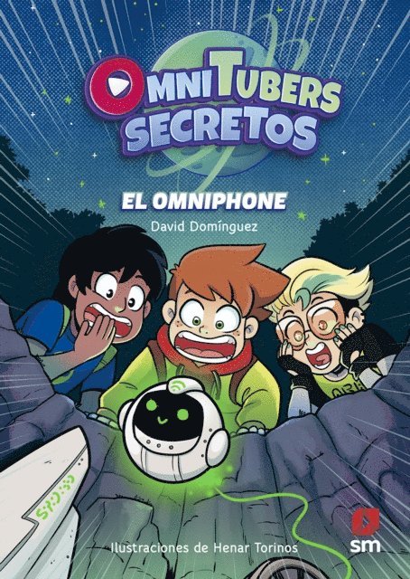 David Dominguez - Omnitubers Secretos 1: El omniphone, E-bok
