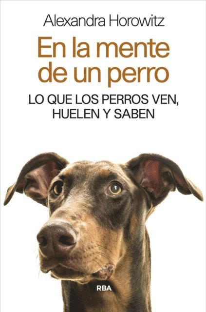 Alexandra Horowitz - En la mente de un perro, E-bok