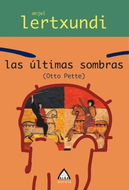 Anjel Lertxundi - Las últimas sombras, E-bok. Tillgänglighet: Lägg i varukorg