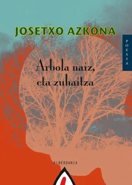 Josetxo Azkona - Arbola naiz, eta zuhaitza, E-bok. Tillgänglighet: Lägg i varukorg