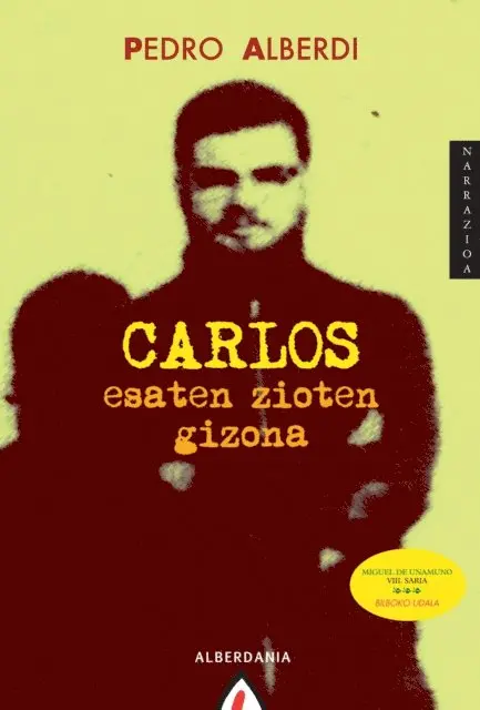 Pedro Alberdi - Carlos esaten zioten gizona, E-bok. Tillgänglighet: Lägg i varukorg