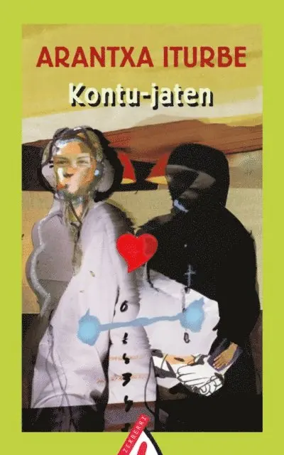 Arantxa Iturbe - Kontu-jaten, E-bok. Tillgänglighet: Lägg i varukorg