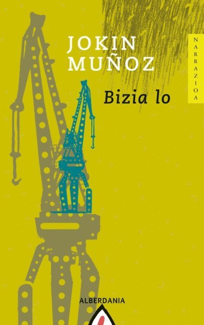 Jokin Munoz - Bizia lo, E-bok