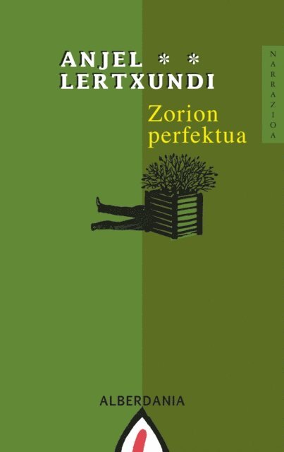 Anjel Lertxundi - Zorion perfektua, E-bok. Tillgänglighet: Lägg i varukorg