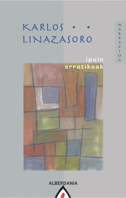 Karlos Linazasoro - Ipuin errotikoak, E-bok. Tillgänglighet: Lägg i varukorg