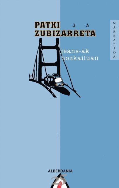 Patxi Zubizarreta - Jeans-ak hozkailuan, E-bok