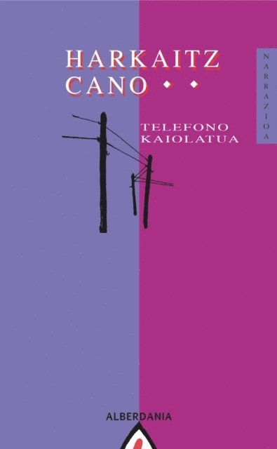 Harkaitz Cano - Telefono kaiolatua, E-bok