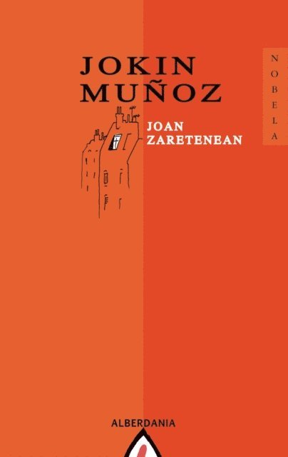 Jokin Munoz - Joan zaretenean, E-bok