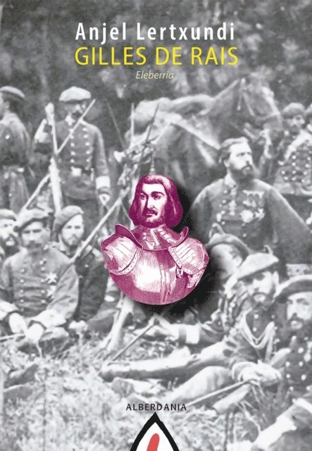 Anjel Lertxundi - Gilles de Rais, E-bok. Tillgänglighet: Lägg i varukorg