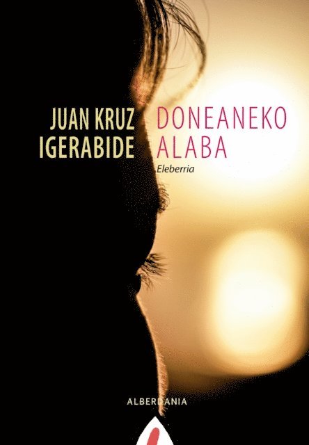 Juan Kruz Igerabide - Doneaneko alaba, E-bok