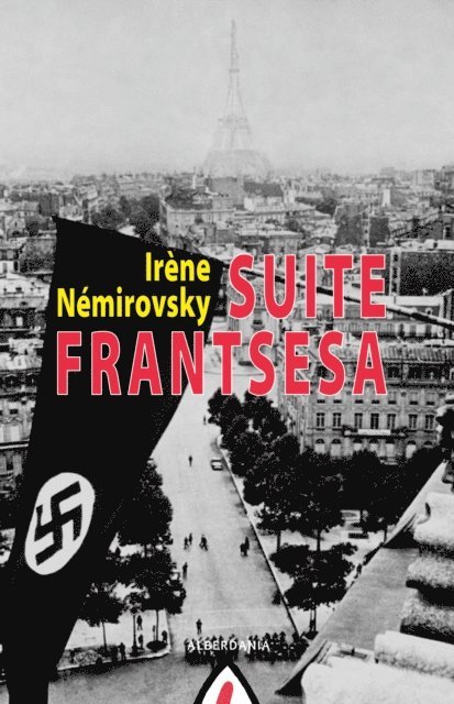 Irene Nemirovsky - Suite frantsesa, E-bok